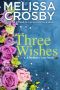 [Mulberry Lane 02] • Three Wishes